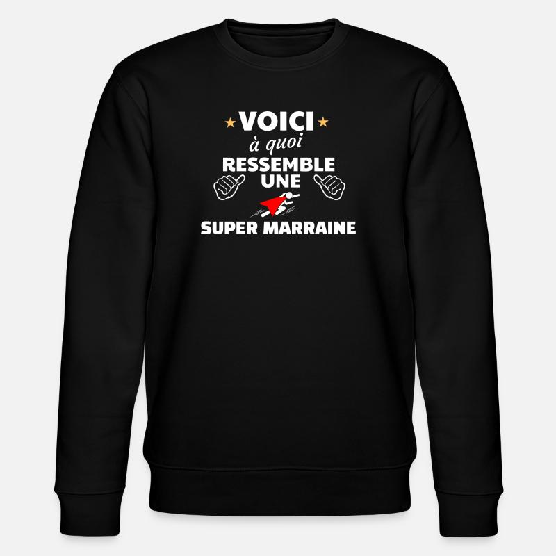 Humour Marraine et Sportif Unique - Sweat bio CHANGER Stanley/Stella Unisexe - noir