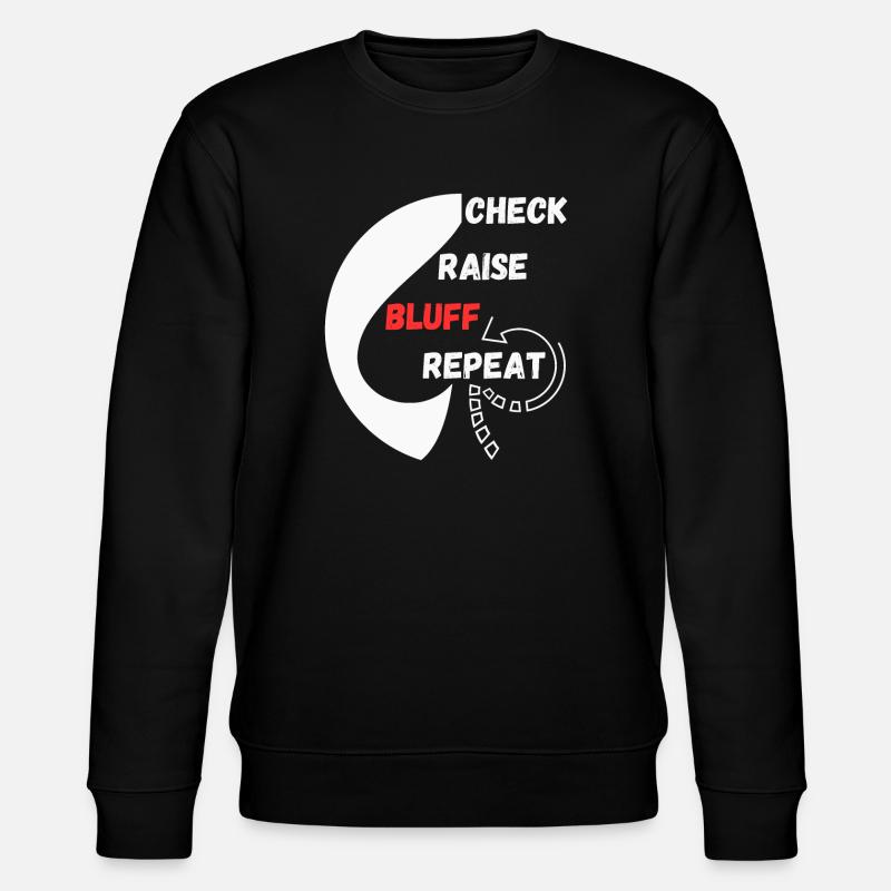 Repeat Poker "Schach, Raise, Bluff, Repeat" - Stanley/Stella Unisex Bio-Sweatshirt CHANGER  - Schwarz