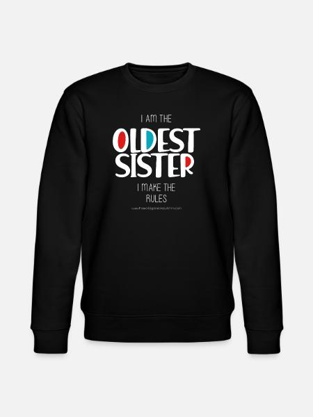 Oldest Sister - Stanley/Stella CHANGER Unisex Organic Sweatshirt - black