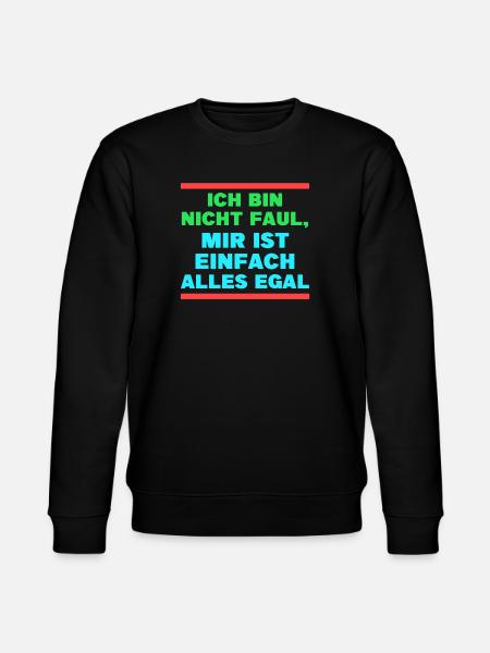 I don't care about the statement - Stanley/Stella CHANGER Unisex Organic Sweatshirt - black