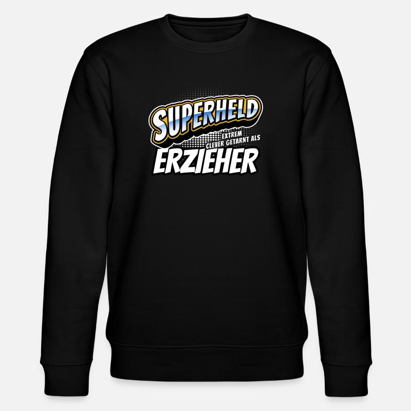 Superheld, clever getarnt als Erzieher - Stanley/Stella Unisex Bio-Sweatshirt CHANGER  - Schwarz