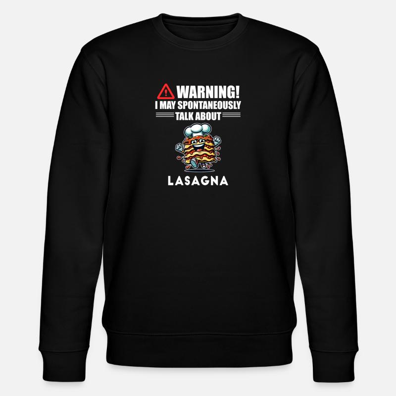 Attention ! lasagnes - Sweat bio CHANGER Stanley/Stella Unisexe - noir