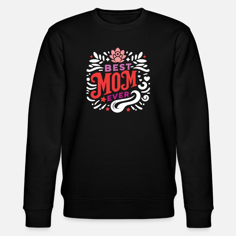 Beste Mutter aller Zeiten - Stanley/Stella Unisex Bio-Sweatshirt CHANGER  - Schwarz