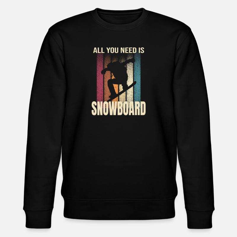 All you need is Snowboard - Stanley/Stella Unisex Bio-Sweatshirt CHANGER  - Schwarz