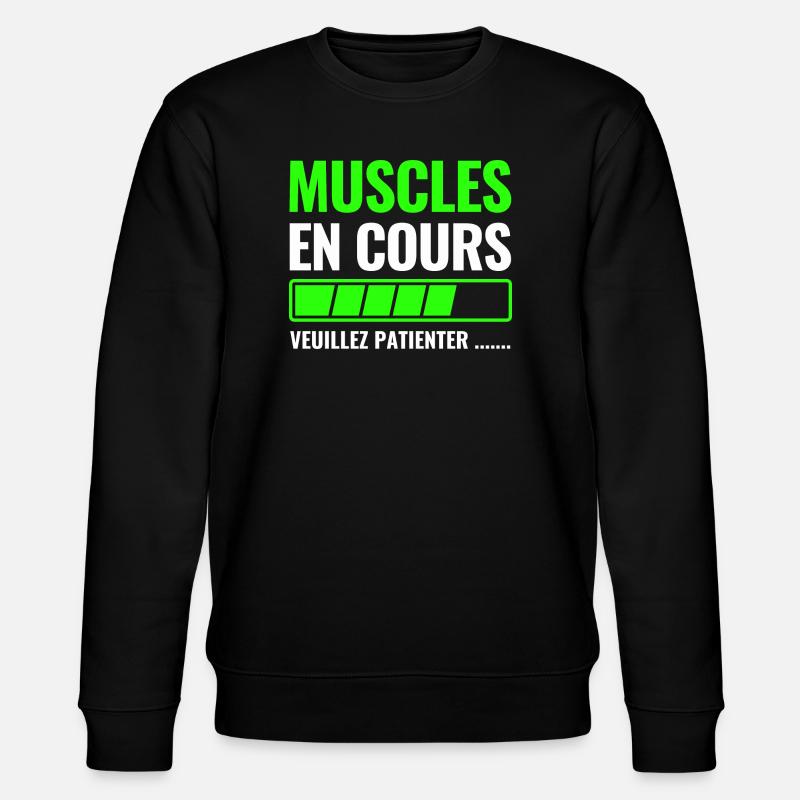 Muscles en cours veuillez patienter - Sweat bio CHANGER Stanley/Stella Unisexe - noir