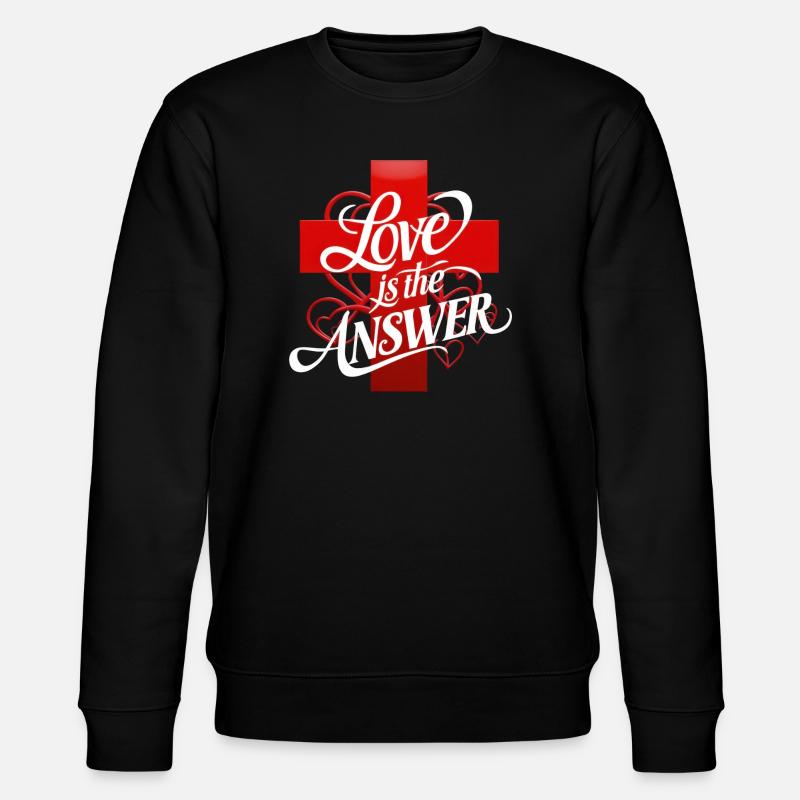 Love is the answer Lettering - Stanley/Stella CHANGER Unisex Organic Sweatshirt - black