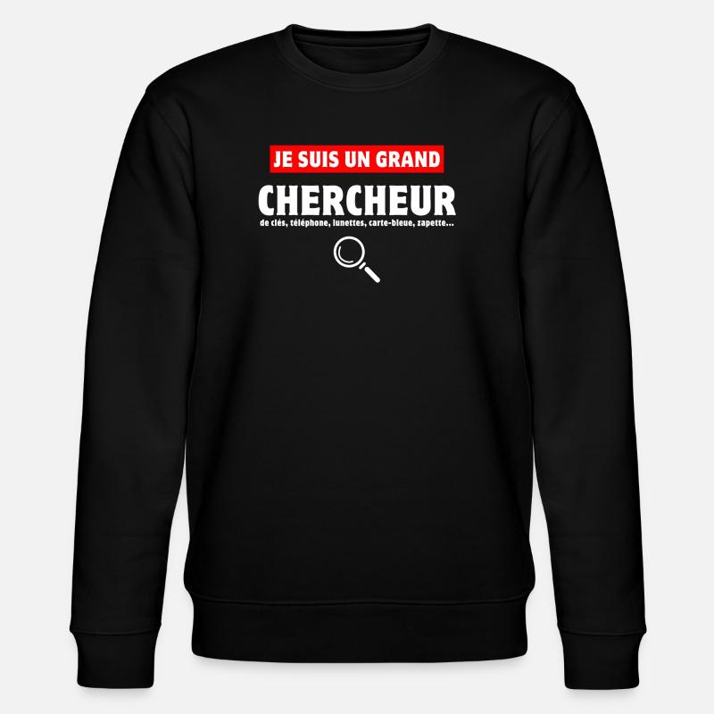 chercher, chercheur, perdre ses clés - Sweat bio CHANGER Stanley/Stella Unisexe - noir
