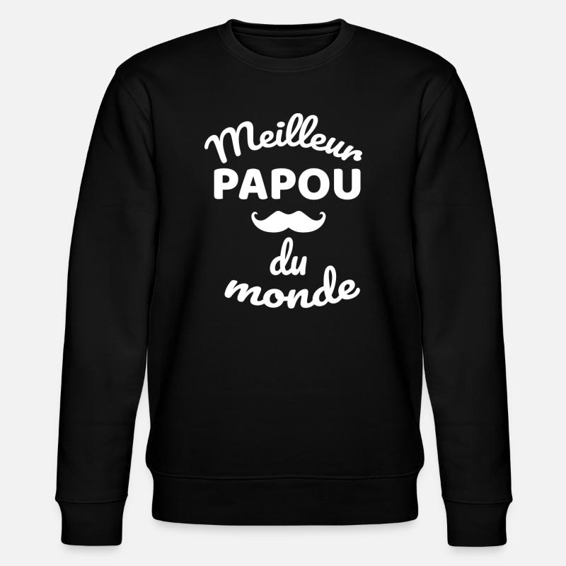 Meilleur Papou Du Monde - Sweat bio CHANGER Stanley/Stella Unisexe - noir