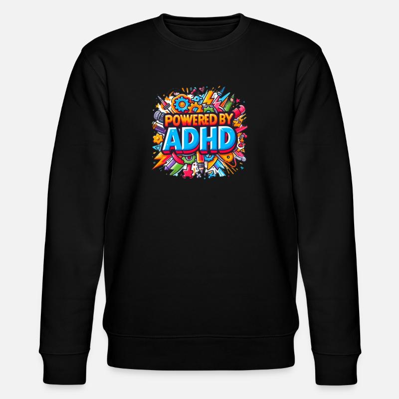 ADHD - Stanley/Stella CHANGER Unisex Organic Sweatshirt - black