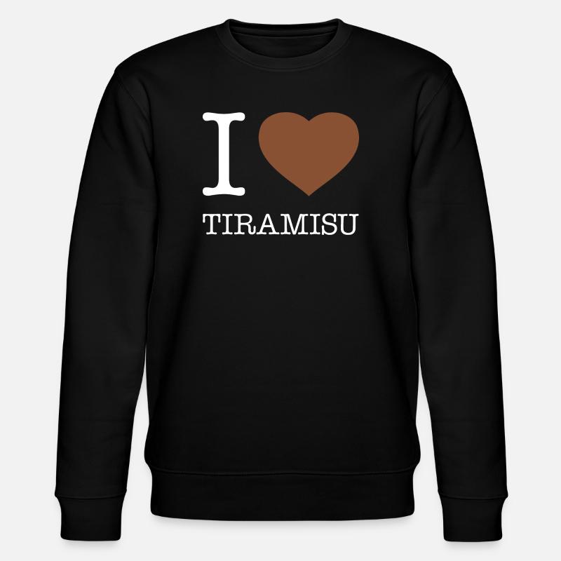 J’ADORE LE TIRAMISU - Sweat bio CHANGER Stanley/Stella Unisexe - noir