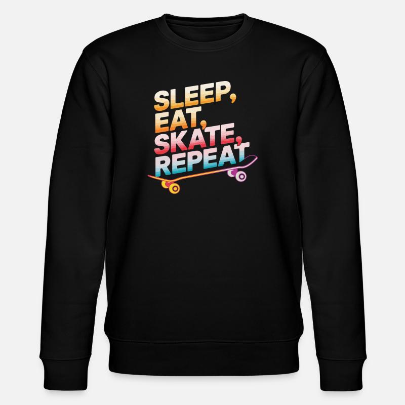 Dormir, manger, patiner, répéter - Sweat bio CHANGER Stanley/Stella Unisexe - noir