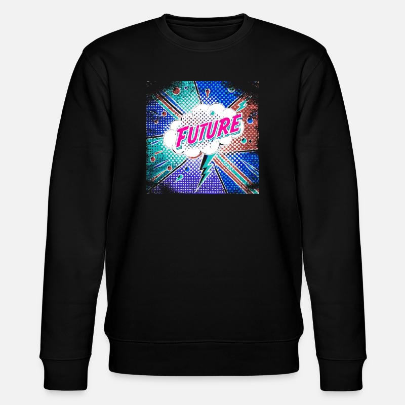 FUTURE Pop Art surreal - Stanley/Stella Unisex Bio-Sweatshirt CHANGER  - Schwarz