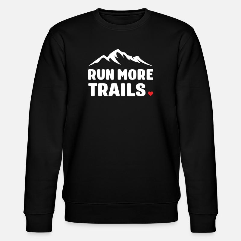 Courez plus de sentiers - Sweat bio CHANGER Stanley/Stella Unisexe - noir