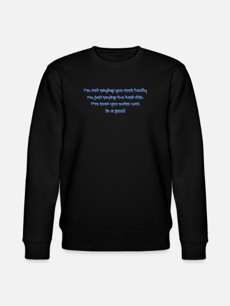Poolside Kitchen Quip - Stanley/Stella CHANGER Unisex Organic Sweatshirt - black
