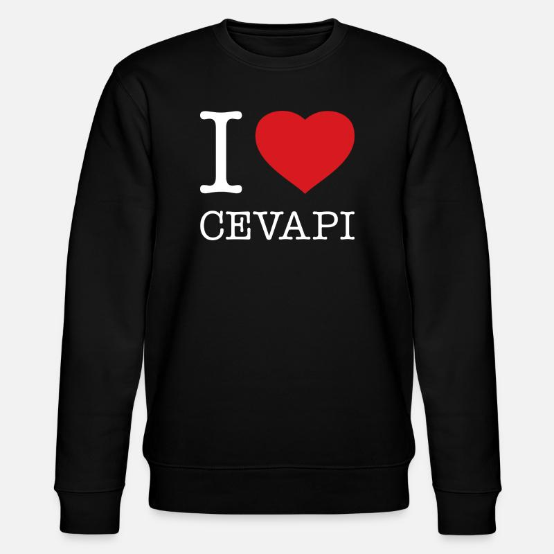 I LOVE CEVAPI - Stanley/Stella CHANGER Unisex Organic Sweatshirt - black