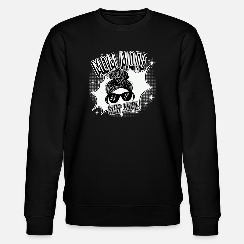 Mode Maman Activé – Mode veille désactivé - Sweat bio CHANGER Stanley/Stella Unisexe - noir