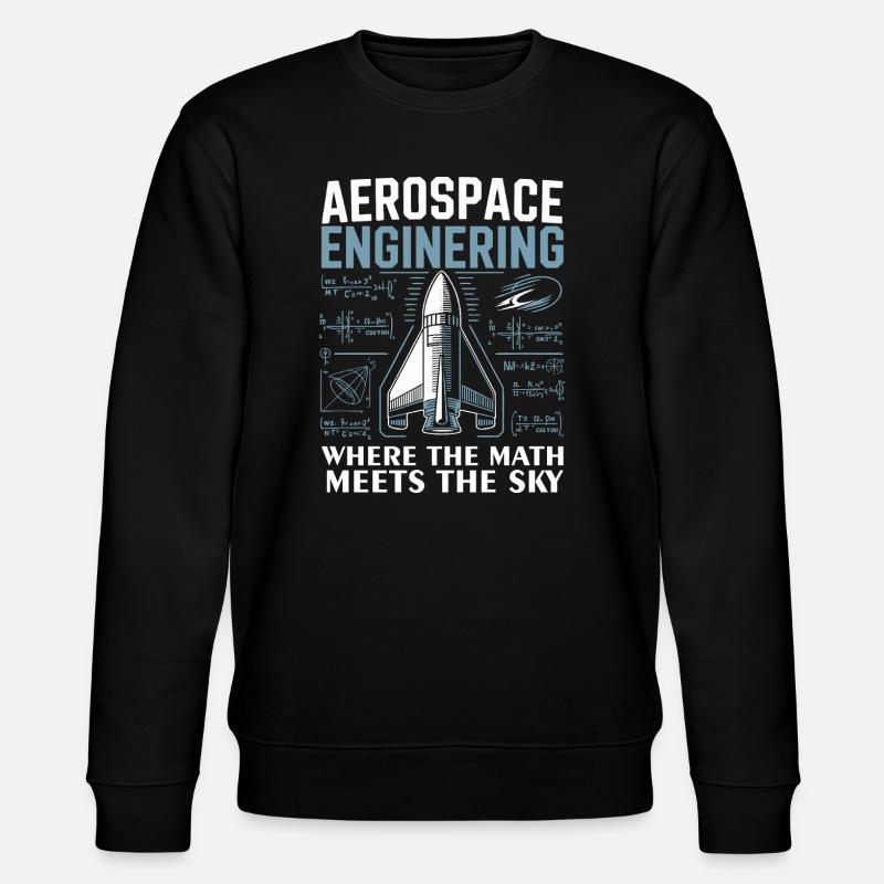 Aerospace Engineering Math Humor Design - Sweat bio CHANGER Stanley/Stella Unisexe - noir