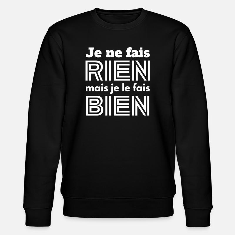 Ich mache nichts, müde, faul - Stanley/Stella Unisex Bio-Sweatshirt CHANGER  - Schwarz