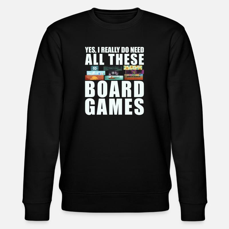 Brettspiele lustiger Spruch - Stanley/Stella Unisex Bio-Sweatshirt CHANGER  - Schwarz