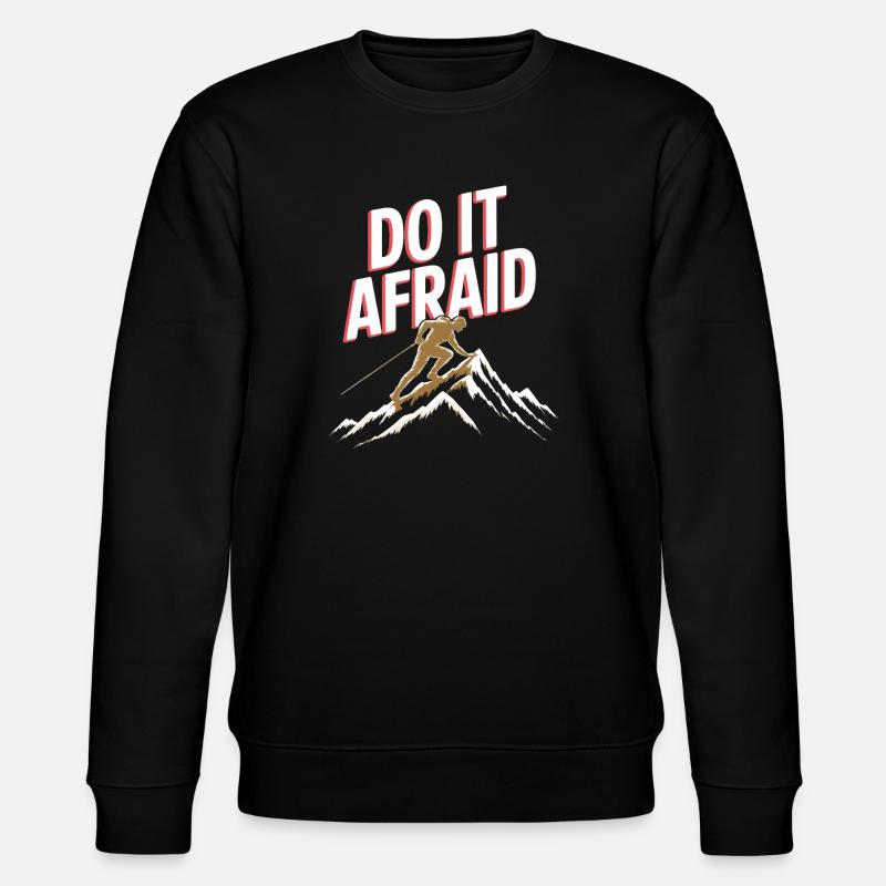 Fais-le Peur Courage Développement Motivation - Sweat bio CHANGER Stanley/Stella Unisexe - noir