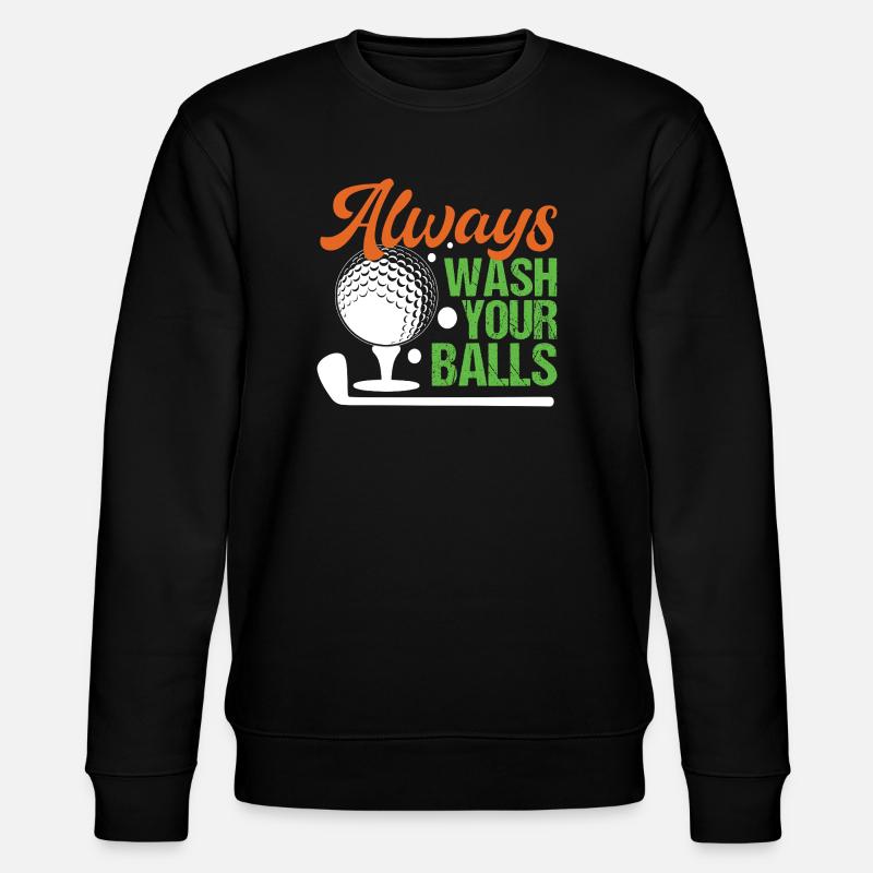 Golf - Lavez toujours vos balles - Sweat bio CHANGER Stanley/Stella Unisexe - noir
