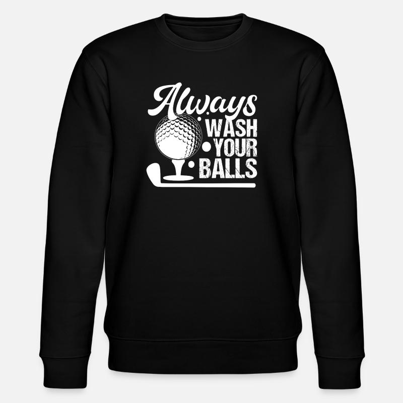 Golf - Lavez toujours vos balles - Sweat bio CHANGER Stanley/Stella Unisexe - noir