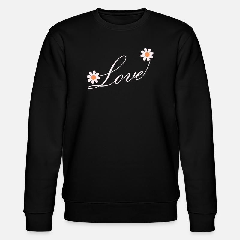 Floral Love Script Design - Stanley/Stella CHANGER Unisex Organic Sweatshirt - black