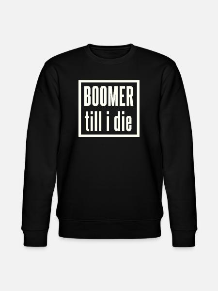 Boomer to the end lettering - Stanley/Stella CHANGER Unisex Organic Sweatshirt - black