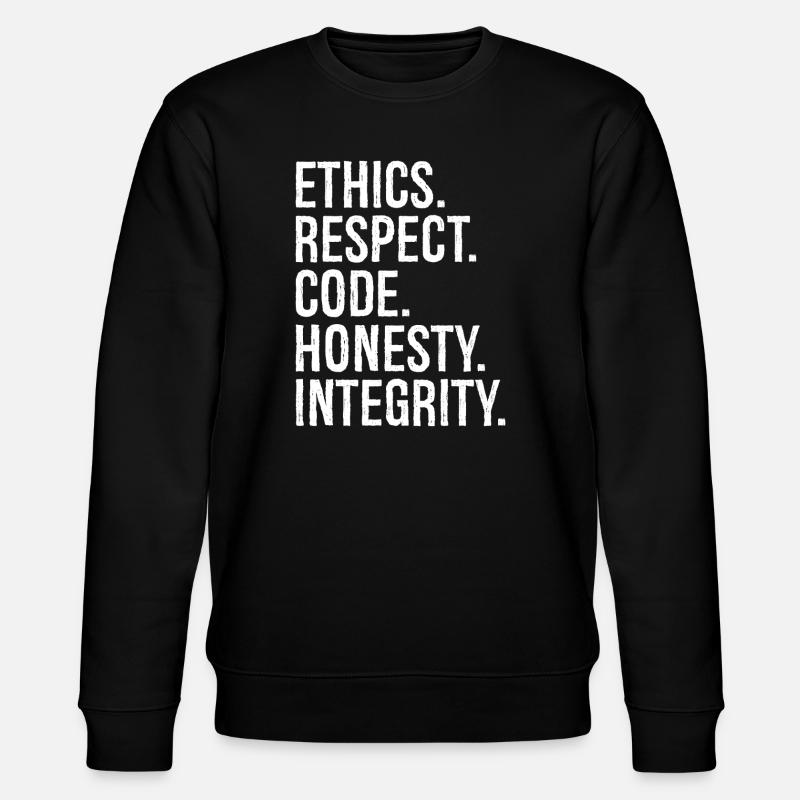 ethics respect code honesty integrity - Stanley/Stella CHANGER Unisex Organic Sweatshirt - black