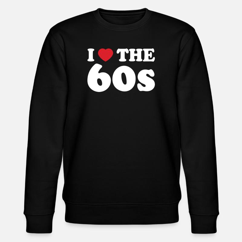 Liebe zu den 60ern - Stanley/Stella Unisex Bio-Sweatshirt CHANGER  - Schwarz