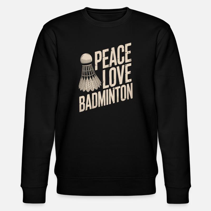 Peace Love Badminton Design - Stanley/Stella Unisex Bio-Sweatshirt CHANGER  - Schwarz