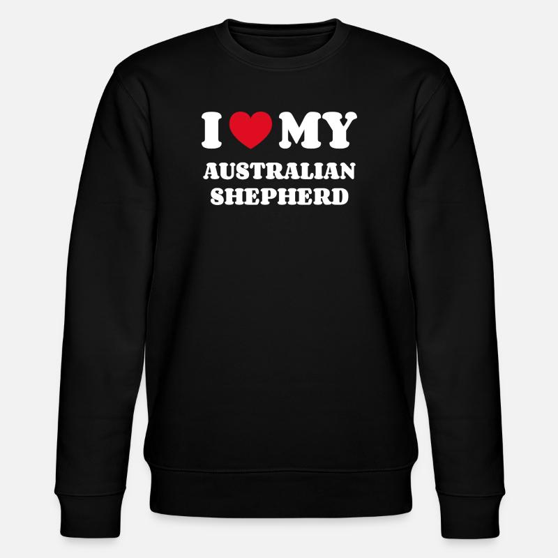 I Love my AUSTRALIAN SHEPHERD - Stanley/Stella CHANGER Unisex Organic Sweatshirt - black