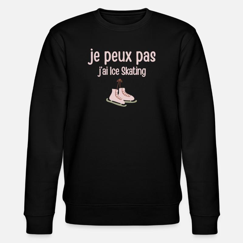je peux pas j’ai Skating - Sweat bio CHANGER Stanley/Stella Unisexe - noir