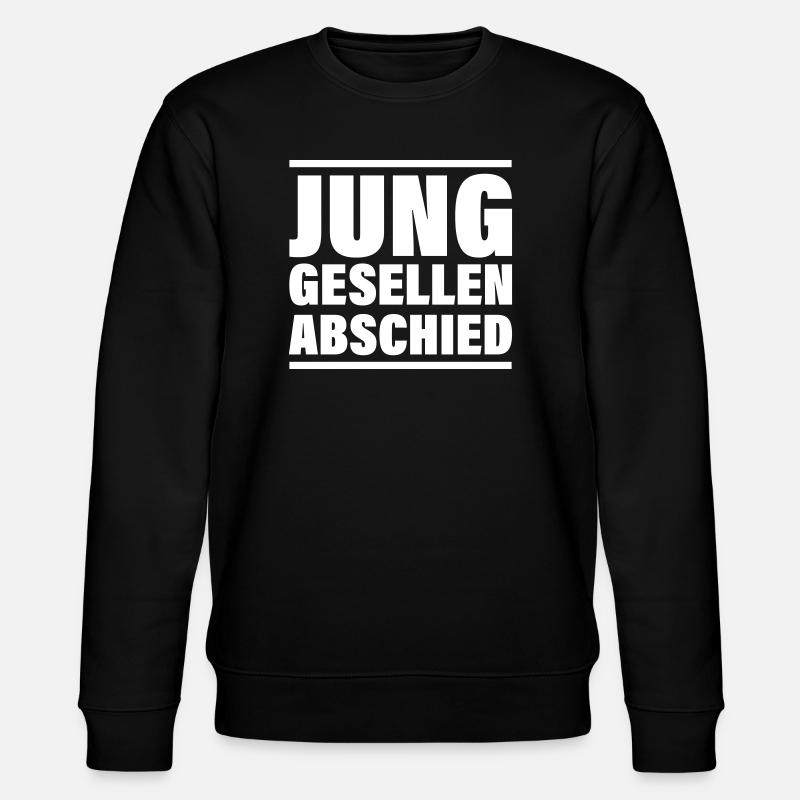 Bachelor Party Jga - Stanley/Stella CHANGER Unisex Organic Sweatshirt - black