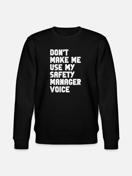 Safety Manager Saying Security Service Job Funny - Stanley/Stella CHANGER Unisex Organic Sweatshirt - black