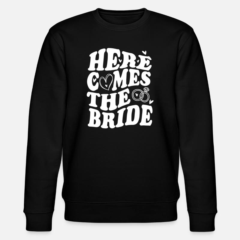 Here Comes the Bride – Hochzeit Statement - Stanley/Stella Unisex Bio-Sweatshirt CHANGER  - Schwarz