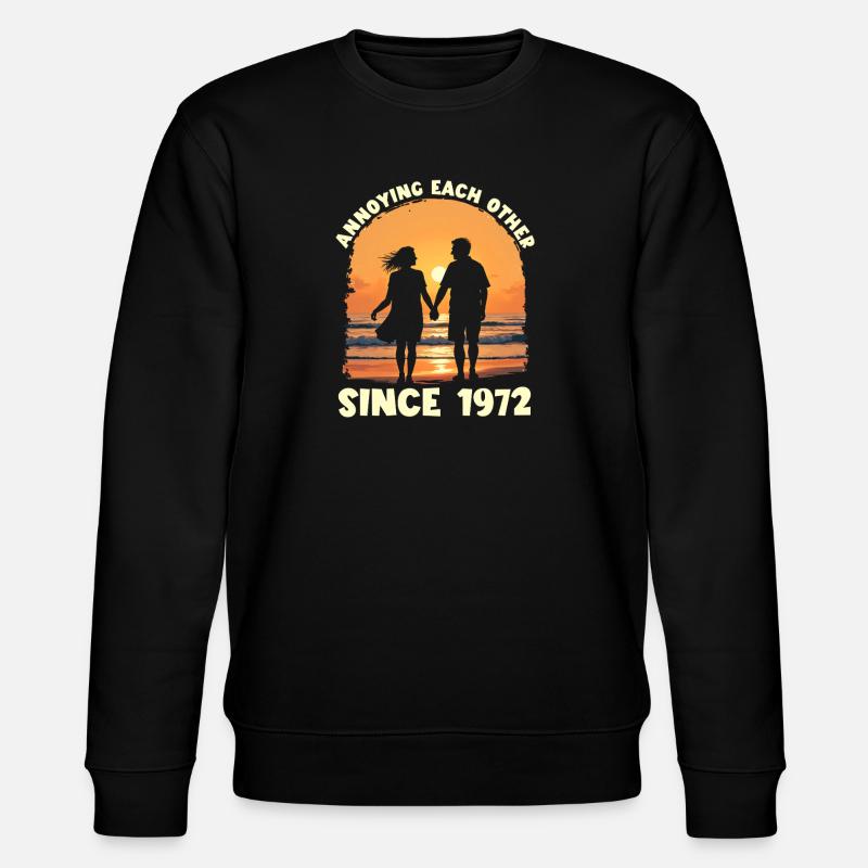 Anniversaire du harcèlement mutuel depuis 1972 - Sweat bio CHANGER Stanley/Stella Unisexe - noir