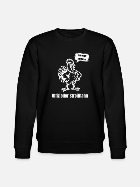 Streithahn Drama Spruch - Stanley/Stella CHANGER Unisex Organic Sweatshirt - black