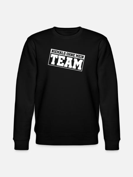 niemals_ohne_mein_team_- - Stanley/Stella CHANGER Unisex Organic Sweatshirt - black
