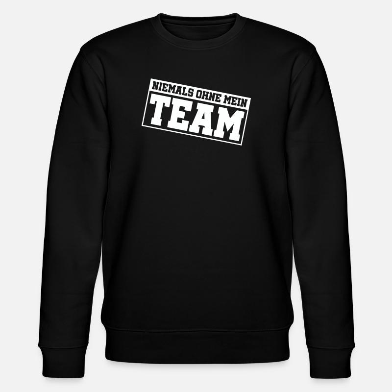 niemals_ohne_mein_team_- - Sweat bio CHANGER Stanley/Stella Unisexe - noir