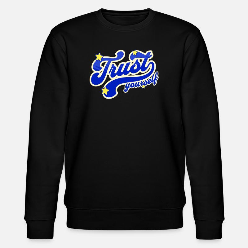 Confiance en soi Script Étoilé - Sweat bio CHANGER Stanley/Stella Unisexe - noir