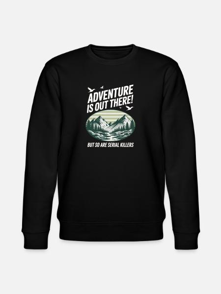 Adventure Is Out There Serial Killers - Stanley/Stella CHANGER Unisex Organic Sweatshirt - black