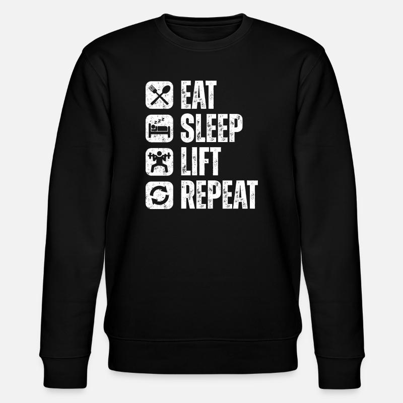 Eat Sleep Lift Repeat Shirt - Stanley/Stella Unisex Bio-Sweatshirt CHANGER  - Schwarz