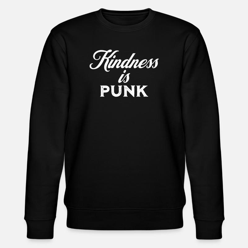 Kindness is Punk - Stanley/Stella CHANGER Unisex Organic Sweatshirt - black