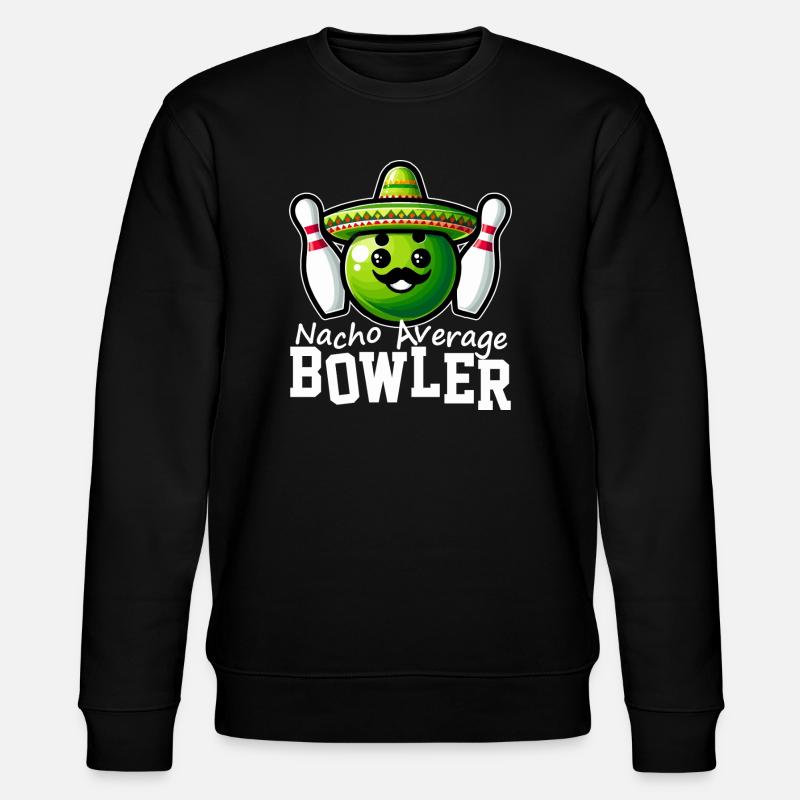 Nacho Average Bowler - Sweat bio CHANGER Stanley/Stella Unisexe - noir