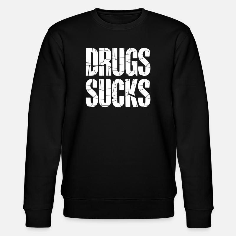 Großschrift AntiDrogen Slogan - Stanley/Stella Unisex Bio-Sweatshirt CHANGER  - Schwarz