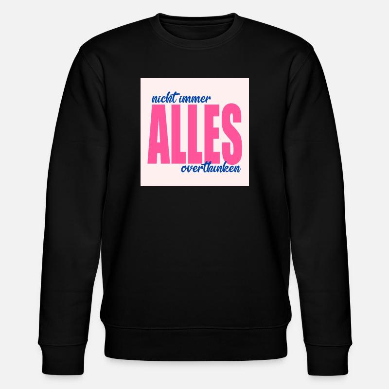 Dictons réfléchis Pensées - Sweat bio CHANGER Stanley/Stella Unisexe - noir