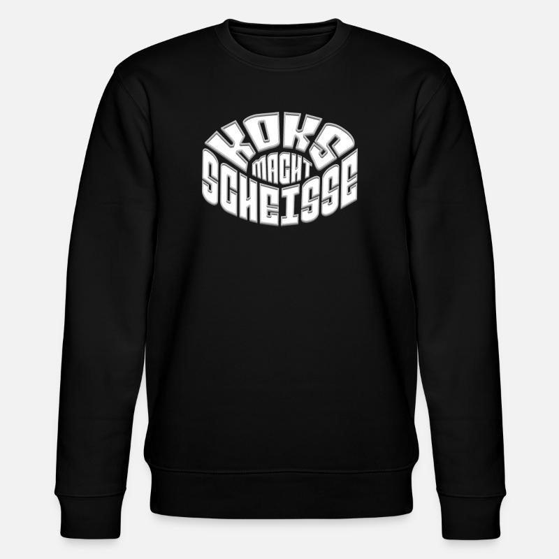 Kokain macht scheisse ! - Stanley/Stella Unisex Bio-Sweatshirt CHANGER  - Schwarz