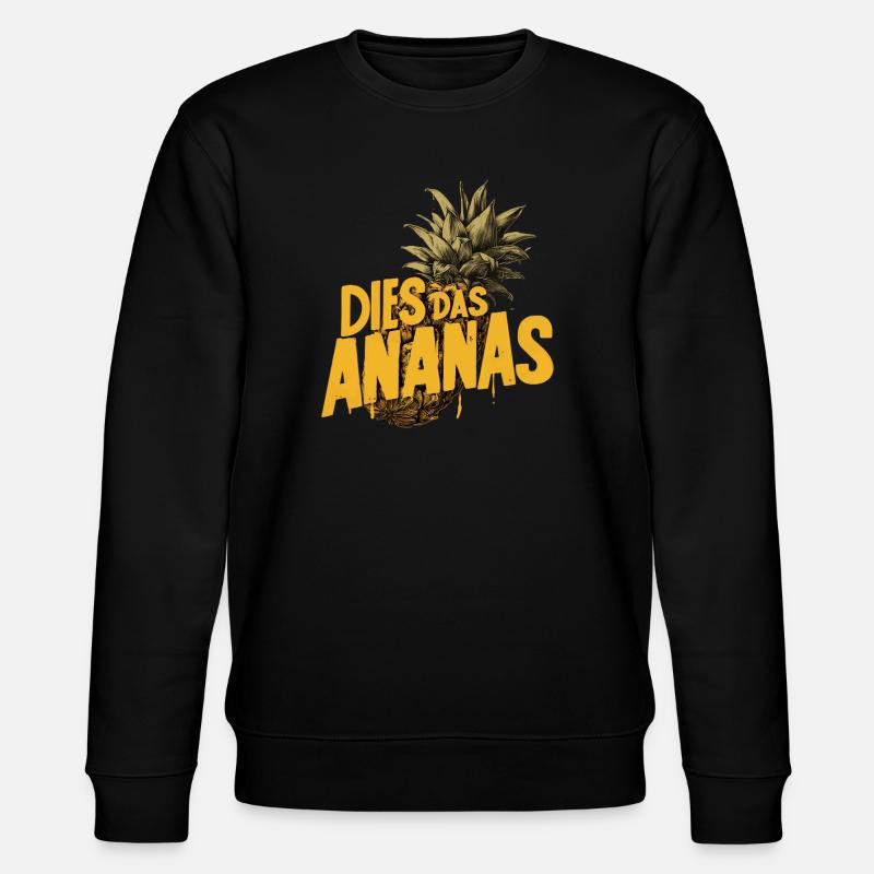 C’EST L’ANANAS – Drôle de dicton ananas - Sweat bio CHANGER Stanley/Stella Unisexe - noir