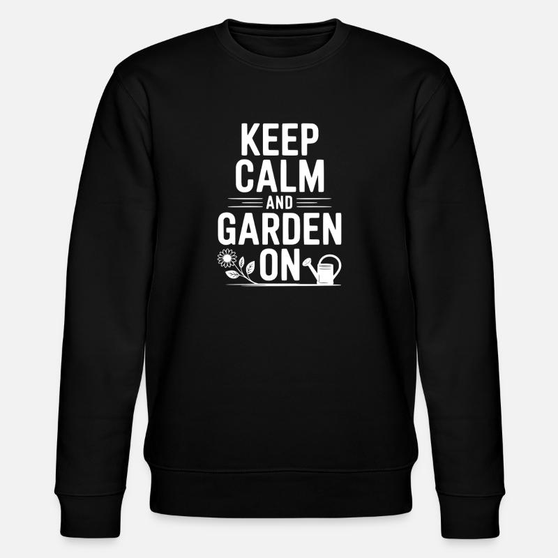 Restez calme et jardinez - Sweat bio CHANGER Stanley/Stella Unisexe - noir